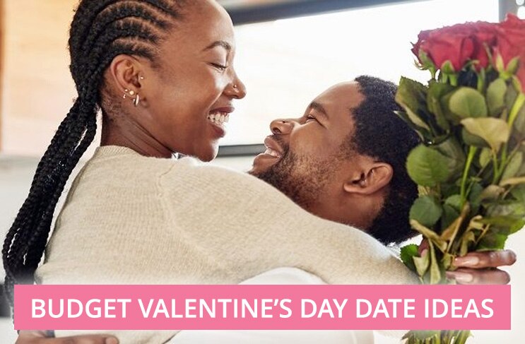 Budget dates this valentines day